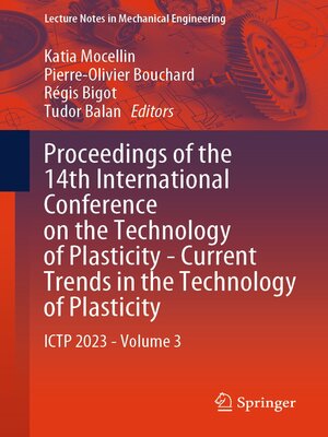 cover image of Proceedings of the 14th International Conference on the Technology of Plasticity--Current Trends in the Technology of Plasticity